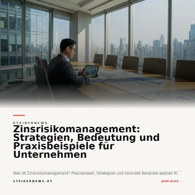 Share-Card fuer Zinsrisikomanagement: Strategien, Bedeutung und Praxisbeispiele für Unternehmen