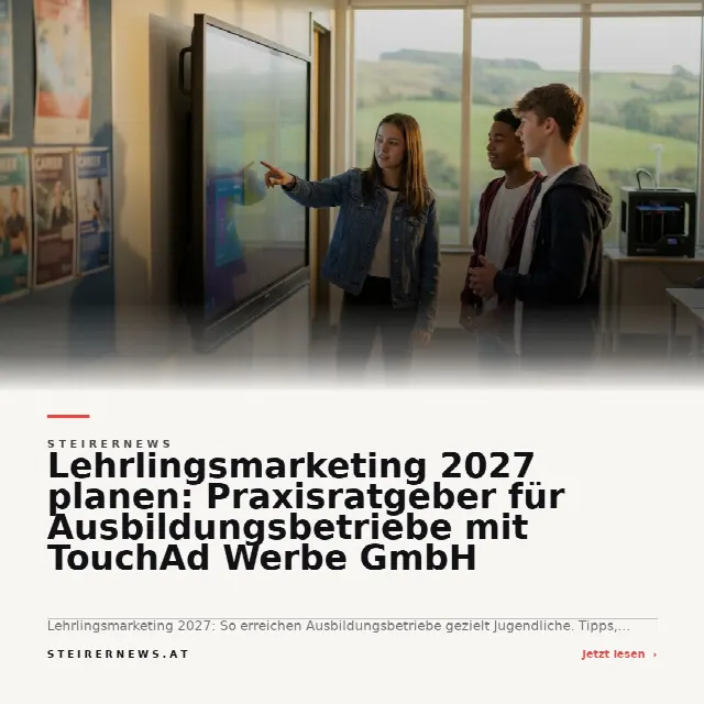 Share-Card fuer Lehrlingsmarketing 2027 planen: Praxisratgeber für Ausbildungsbetriebe mit TouchAd Werbe GmbH